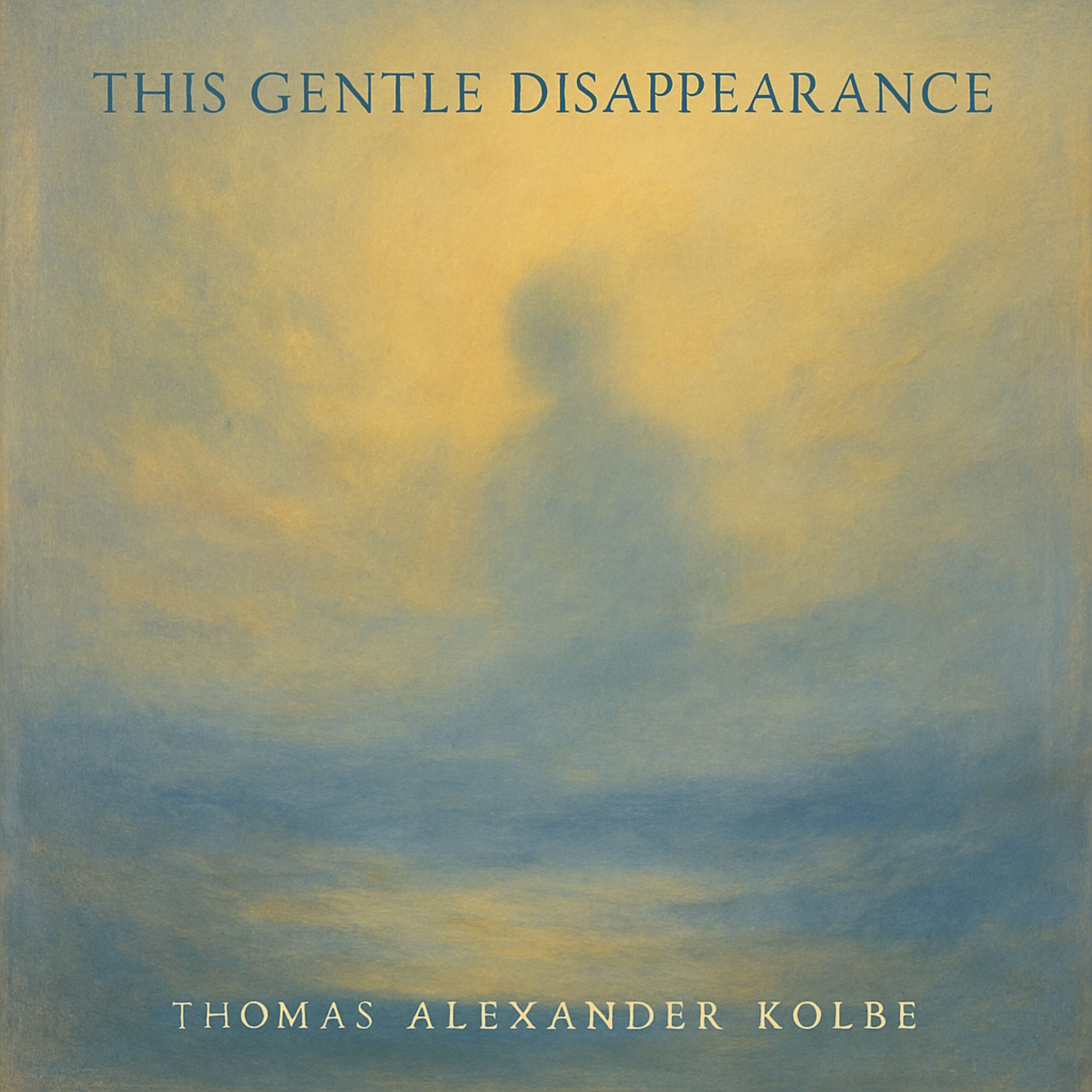 „This Gentle Disappearance“ – neue Ambient-Veröffentlichung am 5. September 2025